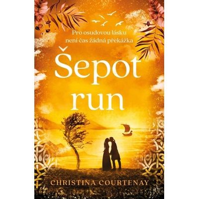 Šepot run - Christina Courtenay