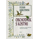 Obchodník s kostmi - Sylvian Hamilton