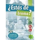 Estás de broma?