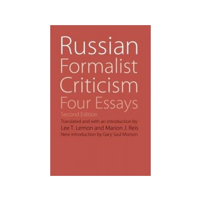 Russian Formalist Criticism - Viktor Shklovski