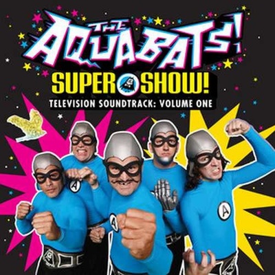 AQUABATS, THE - SUPER SHOW! TELEVISION SOUNDTRACK: VOLUME ONE CD
