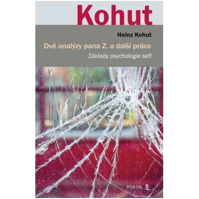 Dvě analýzy pana Z. a další práce - Základy psychologie self