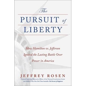 The Pursuit of Liberty | ROSEN JEFFREY (ISBN: 9781668053744)
