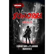 Somorra: Město lží - Florian Sussner