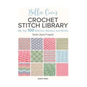 Bella Coco's Crochet Stitch Library (ISBN: 9781800922198)
