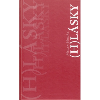 H lásky - Milan Hodál