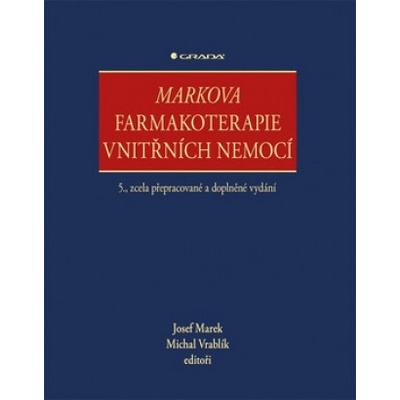 Markova farmakoterapie vnitřních nemocí - Marek Josef
