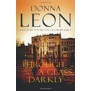 Through a Glass Darkly