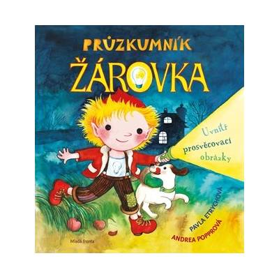 Průzkumník Žárovka - Pavla Etrychová