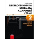 Elektrotechnická schémata a zapojení v praxi 2 - Computer Press