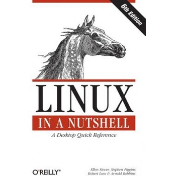 Linux in a Nutshell 6e | Ellen Siever