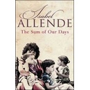 The Sum of Our Days - Isabel Allende