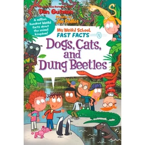 My Weird School Fast Facts: Dogs, Cats, and Dung Beetles (ISBN: 9780062673060)