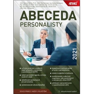 Abeceda personalisty 2021 - BRŮHA Dominik JUDr. Ph.D.;BUKOVJAN Petr JUDr.;ČORNEJOVÁ Helena Ing.;KALVODA Aleš Mgr.;LEŠTINSKÁ Vlasta PhDr.;LIŠKUTÍN Tomáš Mgr.;ROUČKOVÁ Dana Mgr.;SCHMIED Zdeněk Mgr.;ŠENK