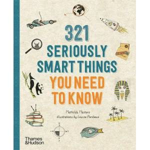 321 Seriously Smart Things You Need To Know (ISBN: 9780500296028)