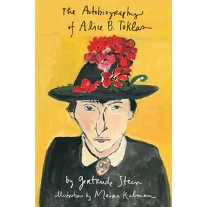 Autobiography of Alice B. Toklas Illustrated (ISBN: 9781594204609)