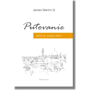 Putovanie - James Martin