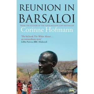 Reunion in Barsaloi | Corinne Hofmann (2009)