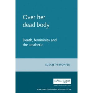 Over Her Dead Body (ISBN: 9780719038273)