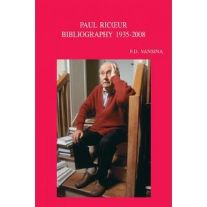 Paul Ricoeur: Bibliographie Primaire Et Secondaire, 1935-2008 | Frans D. Vansina (ISBN: 9789042921535)