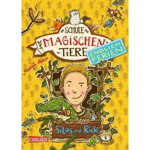 Die Schule der magischen Tiere - Endlich Ferien 2: Silas und Rick | Margit Auer, Nina Dulleck (ISBN: 9783551653321)