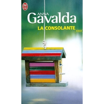 La Consolante - A. Gavalda