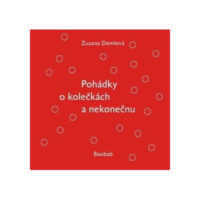 Pohádky o kolečkách a nekonečnu