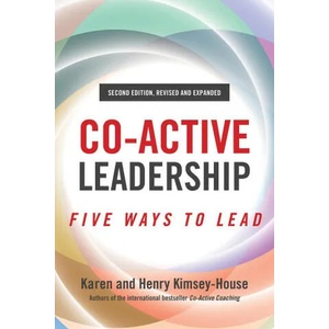 Co-Active Leadership, Second Edition | Karen Kimsey-House (ISBN: 9781523091126)