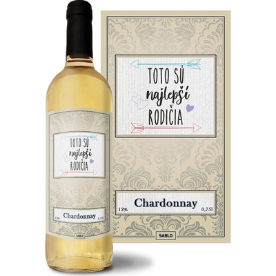 Sablio Toto sú tí najlepší rodičia Chardonnay biele suché víno 12 % 0,75 l (čistá fľaša)