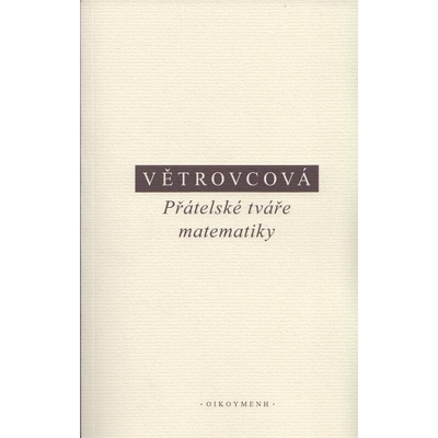 Přátelské tváře matematiky