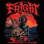 Fright - Unscripted In Chaos (LP) (0760137194361)