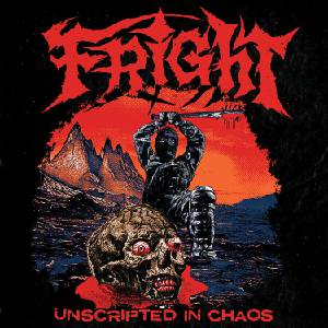 Fright - Unscripted In Chaos (LP) (0760137194361)