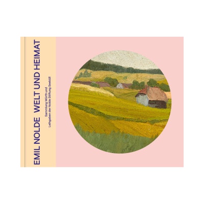 Emil Nolde - Welt und Heimat | Beate Elsen-Schwedler, Christian Ring, Tamara Schneider, Hans-Joachim Throl, C. Sylvia Weber, Reinhold Würth