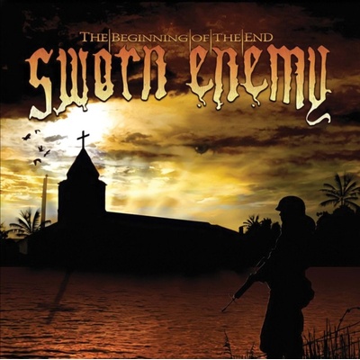 The beginning of the end - Sworn Enemy LP