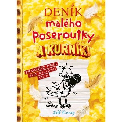 Deník malého poseroutky 21 - A kurník!