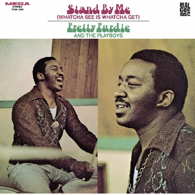Pretty Purdie & Playboys - Stand By Me(Whatcha See is... Vinyl LP