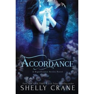 Accordance: A Significance Series Novel - Book Two | Shelly Crane (ISBN: 9781466344440)