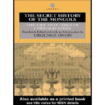 Secret History of the Mongols | Urgunge Onon
