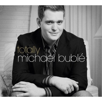 BUBLE, MICHAEL - TOTALLY CD
