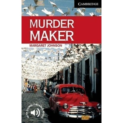 Cambridge English Readers 6 Murder Maker