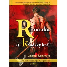 Rimanka a kvádsky kráľ - Zuzana Kuglerová