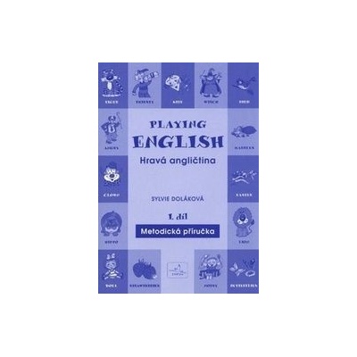 Playing English Hravá angličtina 1