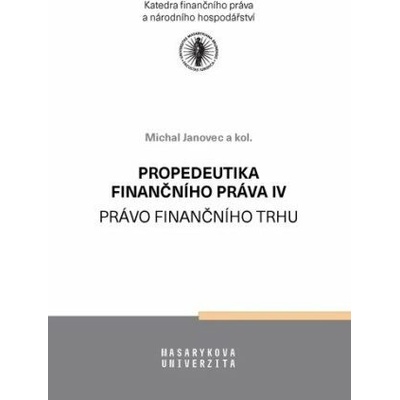 Propedeutika finančního práva IV.