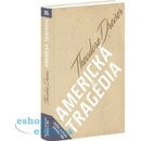 Americká tragédia Theodore Dreiser