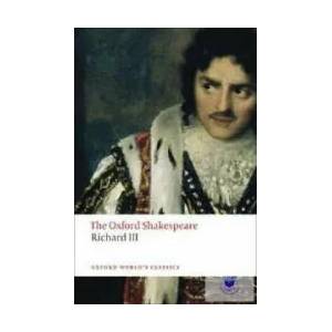 Tragedy of King Richard III: The Oxford Shakespeare (2008)