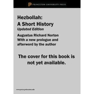 Hezbollah | Augustus Richard Norton (ISBN: 9780691180885)