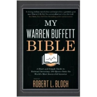 My Warren Buffett Bible Bloch Robert L.