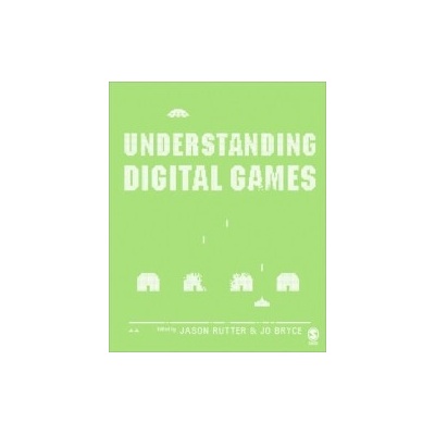 Understanding Digital Games