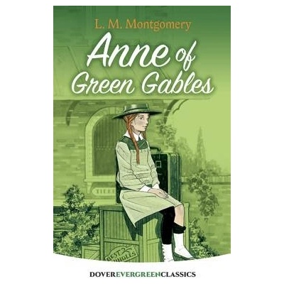 Anne of Green Gables Montgomery Lucy Maud