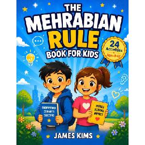 The Mehrabian Rule Book | James Kims (2026)
